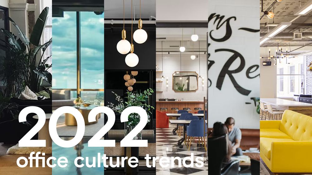 2022 Office Trends